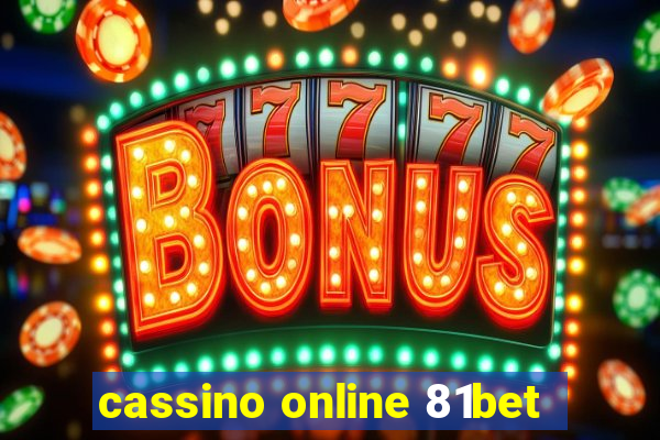 cassino online 81bet